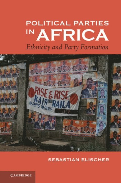 Sebastian Elischer - Political Parties in Africa, E-bok