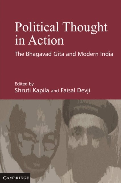 Faisal Devji, Shruti Kapila - Political Thought in Action, E-bok