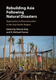 Rebuilding Asia Following Natural Disasters
