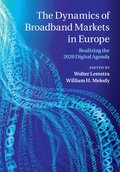 The Dynamics of Broadband Markets in Europe