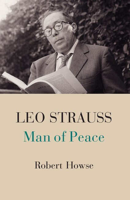 Robert Howse - Leo Strauss, Inbunden