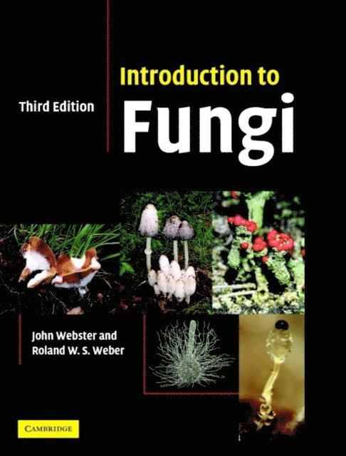 Roland Weber, John Webster - Introduction to Fungi, E-bok