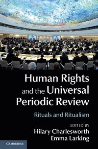 Human Rights and the Universal Periodic Review