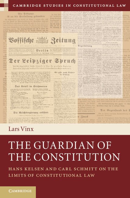 Lars Vinx - The Guardian of the Constitution, Inbunden