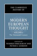 Cambridge History of Modern European Thought: Volume 1, The Nineteenth Century
