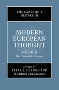 The Cambridge History of Modern European Thought: Volume 2, The Twentieth Century