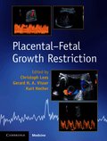 Placental-Fetal Growth Restriction
