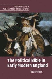 Political Bible in Early Modern England