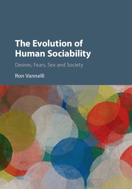Ron Vannelli - The Evolution of Human Sociability, Inbunden. Tillgänglighet: Lägg i varukorg