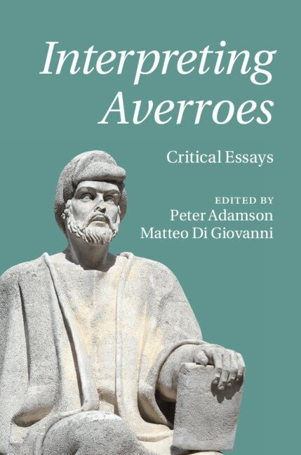 Peter Adamson, Matteo Di Giovanni - Interpreting Averroes, Inbunden. Tillgänglighet: Lägg i varukorg