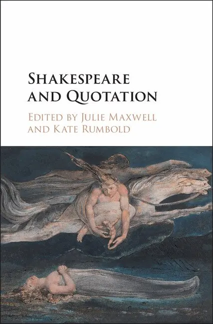 Julie Maxwell, Kate Rumbold - Shakespeare and Quotation, Inbunden. Tillgänglighet: Lägg i varukorg