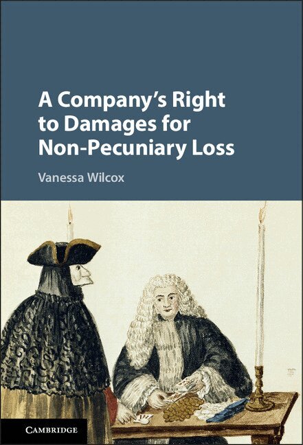 Vanessa Wilcox - A Company's Right to Damages for Non-Pecuniary Loss, Inbunden. Tillgänglighet: Lägg i varukorg