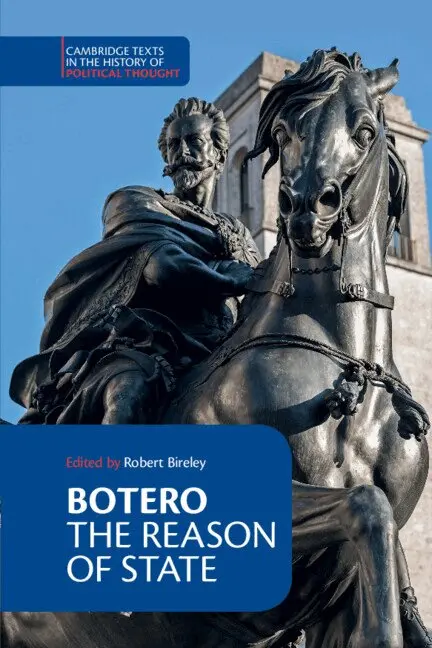 Giovanni Botero, Robert Bireley - Botero: The Reason of State, Inbunden. Tillgänglighet: Lägg i varukorg