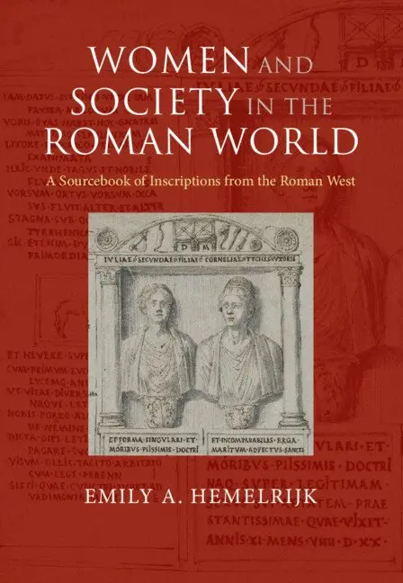 Emily A. Hemelrijk - Women and Society in the Roman World, Inbunden. Tillgänglighet: Lägg i varukorg