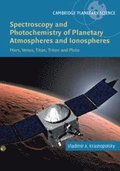 Spectroscopy and Photochemistry of Planetary Atmospheres and Ionospheres