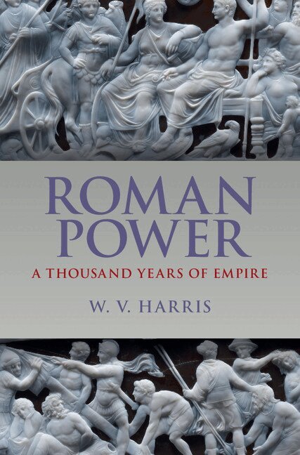 W. V. Harris - Roman Power, Inbunden