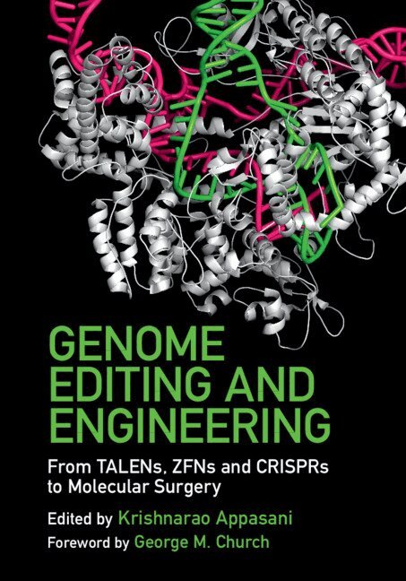 Krishnarao Appasani - Genome Editing and Engineering, Inbunden