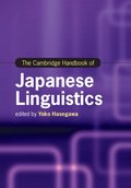 The Cambridge Handbook of Japanese Linguistics