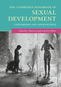 The Cambridge Handbook of Sexual Development