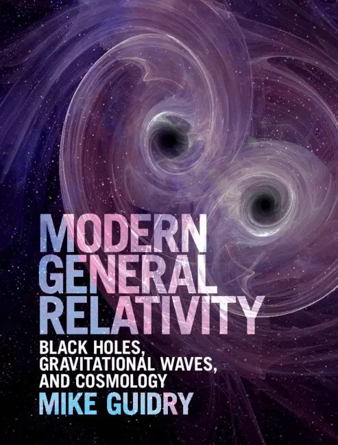 Mike Guidry - Modern General Relativity, Inbunden. Tillgänglighet: Lägg i varukorg
