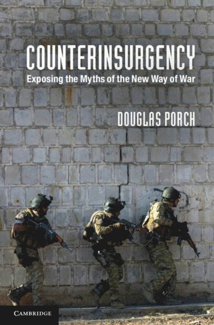 Douglas Porch - Counterinsurgency, E-bok