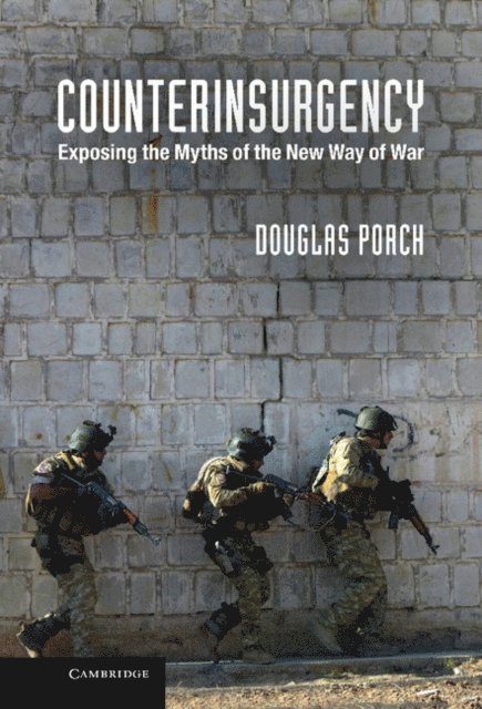 Douglas Porch - Counterinsurgency, E-bok
