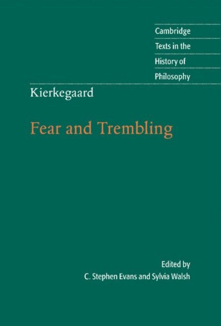 Sylvia Walsh, C. Stephen Evans - Kierkegaard: Fear and Trembling, E-bok