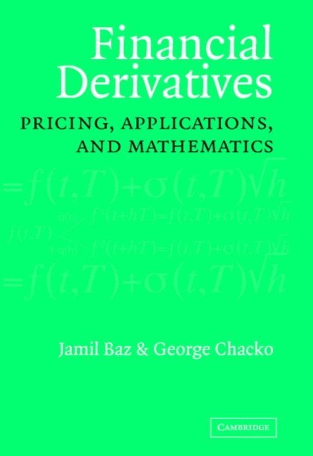 George Chacko, Jamil Baz - Financial Derivatives, E-bok