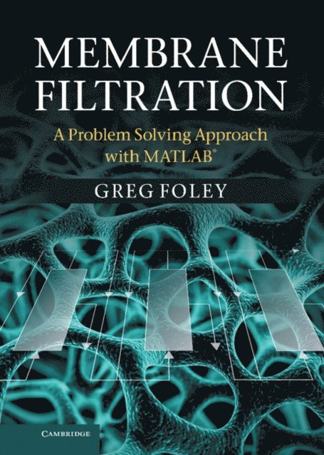 Greg Foley - Membrane Filtration, E-bok. Tillgänglighet: Lägg i varukorg