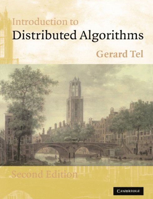 Gerard Tel - Introduction to Distributed Algorithms, E-bok