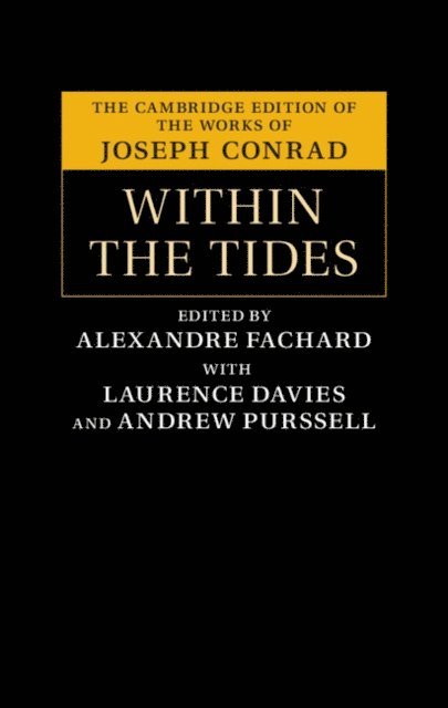 Joseph Conrad, Alexandre Fachard - Within the Tides, E-bok
