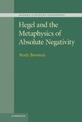 Hegel and the Metaphysics of Absolute Negativity