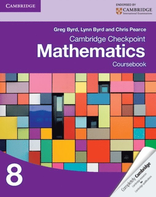 Chris Pearce, Lynn Byrd, Greg Byrd - Cambridge Checkpoint Mathematics Coursebook 8, E-bok