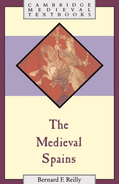 Bernard F. Reilly - Medieval Spains, E-bok