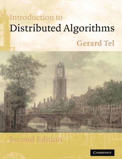 Gerard Tel - Introduction to Distributed Algorithms, E-bok