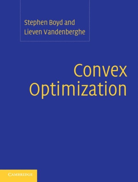 Lieven Vandenberghe, Stephen Boyd - Convex Optimization, E-bok