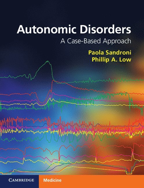 Paola Sandroni, Phillip A. Low - Autonomic Disorders, Häftad