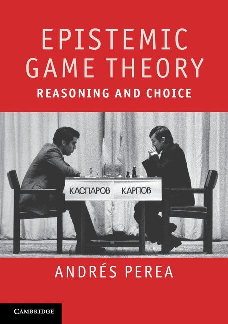 Andrés Perea - Epistemic Game Theory, Häftad. Tillgänglighet: Lägg i varukorg