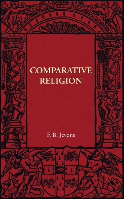 F. B. Jevons - Comparative Religion, Häftad. Tillgänglighet: Lägg i varukorg