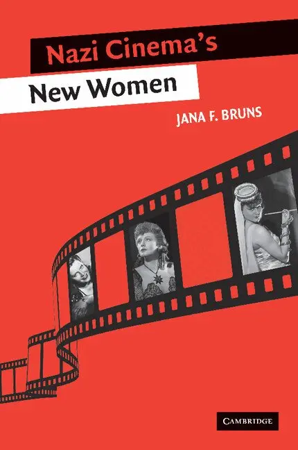 Jana F. Bruns - Nazi Cinema's New Women, Häftad. Tillgänglighet: Lägg i varukorg