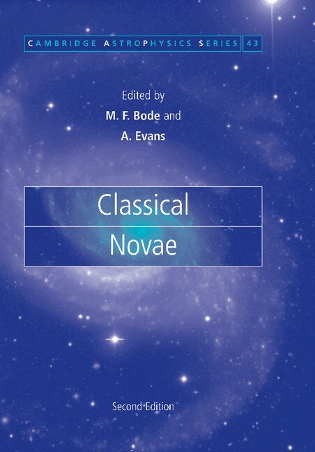 Michael F. Bode, Aneurin Evans - Classical Novae, Häftad
