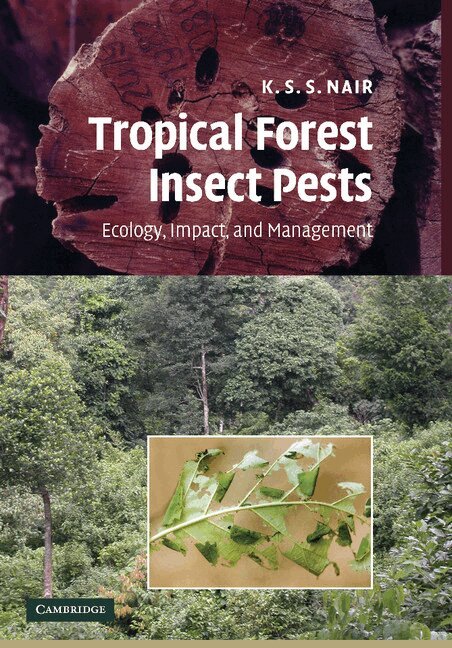 K. S. S. Nair - Tropical Forest Insect Pests, Häftad. Tillgänglighet: Lägg i varukorg