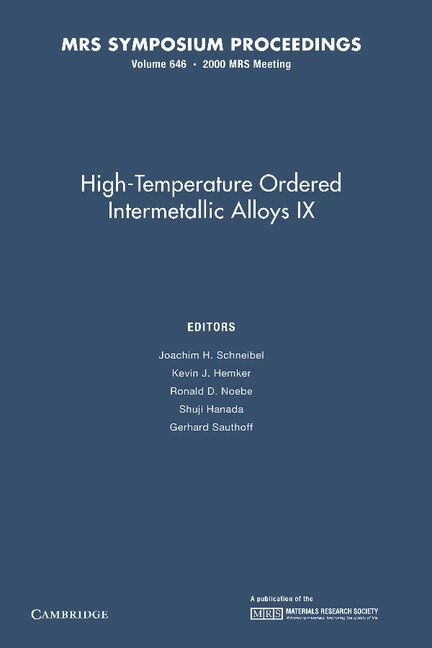 Joachim H. Schneibel, Kevin J. Hemker, Ronald D. Noebe, Shuji Hanada, Gerhard Sauthoff - High-Temperature Ordered Intermetallic Alloys IX: Volume 646, Häftad. Tillgänglighet: Lägg i varukorg