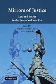 Mirrors of Justice av Kamari Maxine Clarke, Mark Goodale