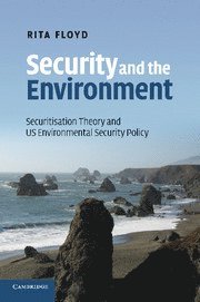 Security and the Environment av Rita Floyd, Rita Floyd