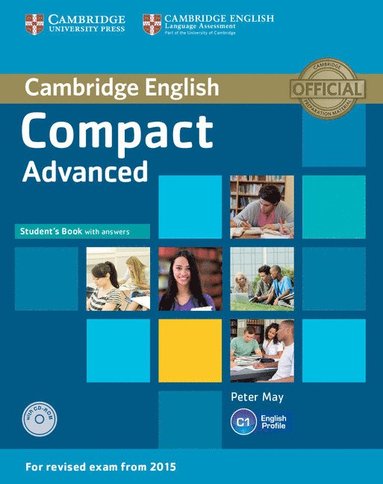 Compact Advanced Student's Book with Answers with CD-ROM av Peter May