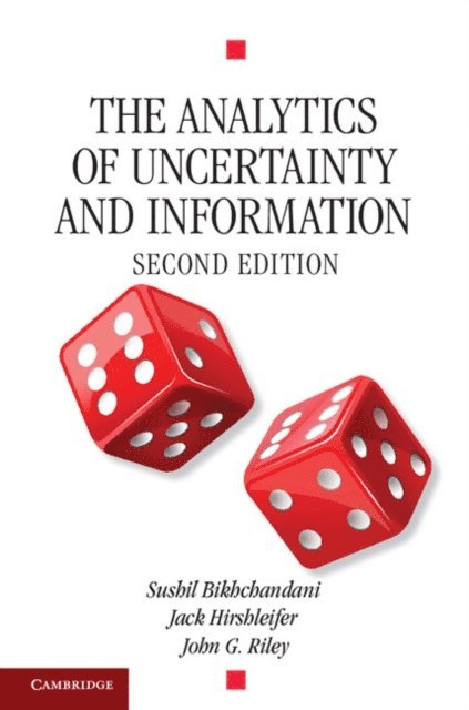 John G. Riley, Jack Hirshleifer, Sushil Bikhchandani - Analytics of Uncertainty and Information, E-bok
