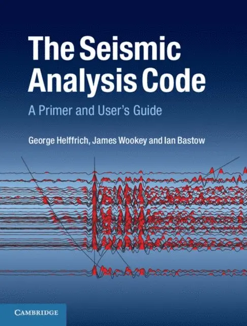 Ian Bastow, James Wookey, George Helffrich - Seismic Analysis Code, E-bok. Tillgänglighet: Lägg i varukorg