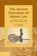 The Second Formation of Islamic Law