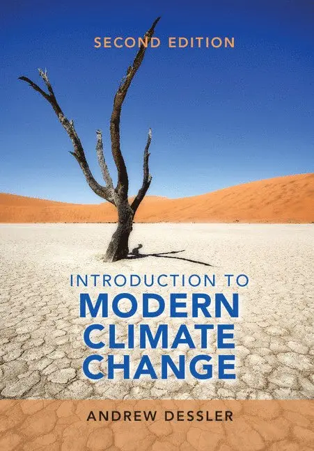 Andrew Dessler - Introduction to Modern Climate Change, Häftad. Tillgänglighet: Lägg i varukorg